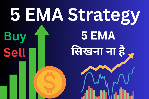 5 EMA Strategy